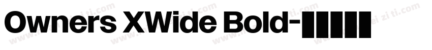 Owners XWide Bold字体转换